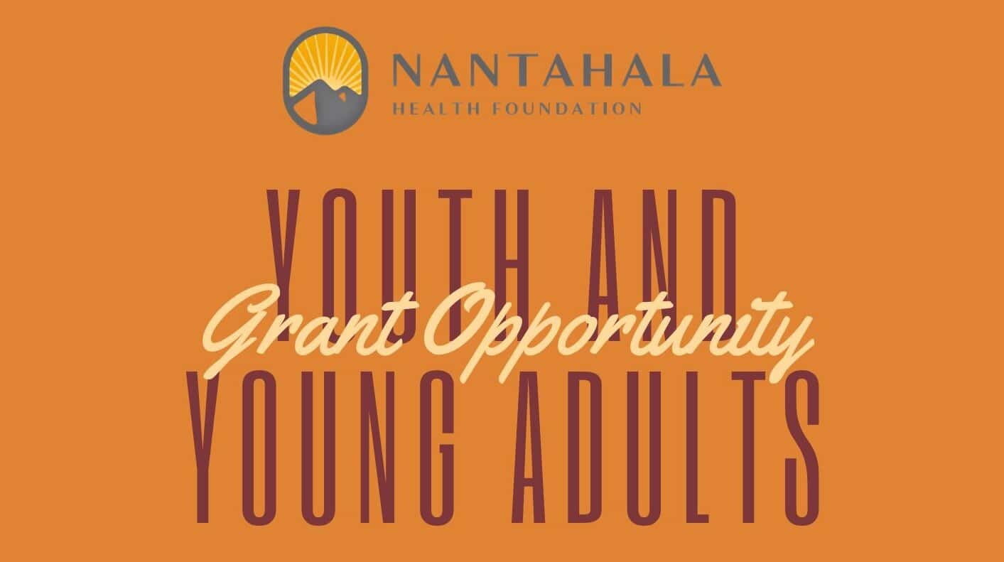 Nantahala Health Foundation seeks to invest in youth and young adults