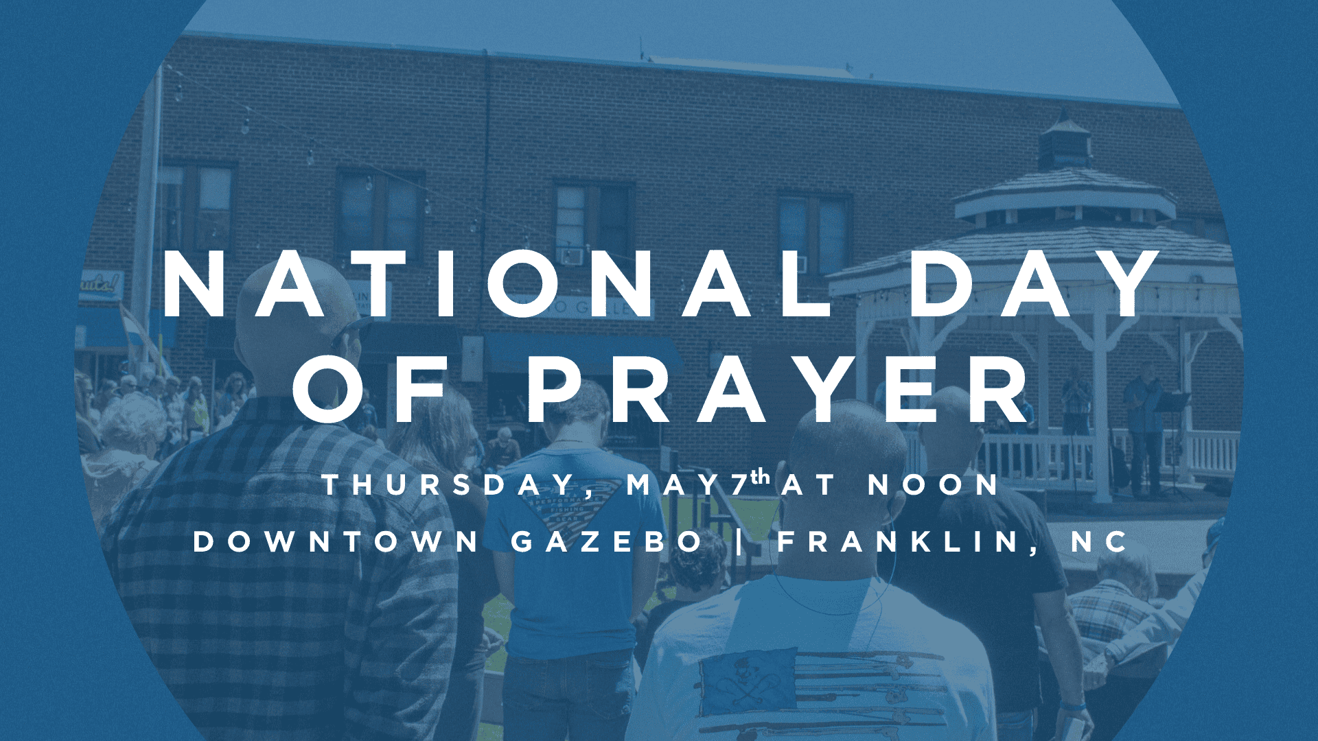 People gather for the National Day of Prayer in Franklin, NC.