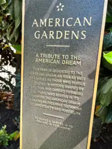 Sign for American Gardens park dedicated to the American Dream and hope for the future.