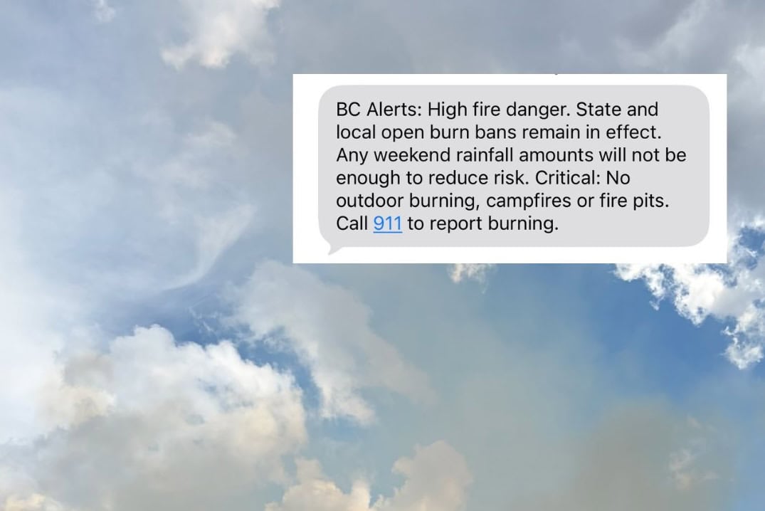 BC fire alert message about high fire danger and outdoor burn bans.