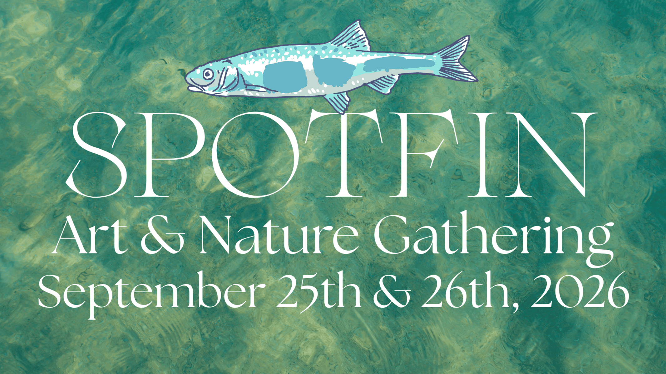SPOTFIN Art & Nature Symposium